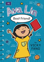 Ava Lin, Best Friend!