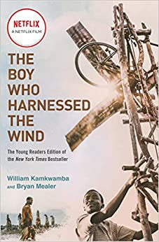 Boy Who Harnessed the Wind (Movie Tie-in Edition)