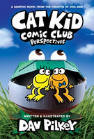 Cat Kid Comic Club 02 Perspectives: A Graphic Novel