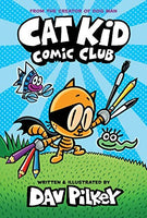 Cat Kid Comic Club 01 A Graphic Novel
