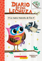 Diario de una Lechuza #15: La nueva mascota de Eva (Owl Diaries #15: Eva's New Pet)