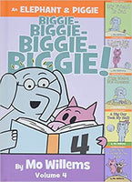 Elephant & Piggie Biggie! Volume 4