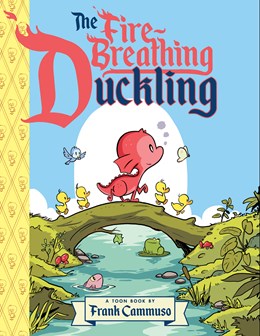 Fire-Breathing Duckling