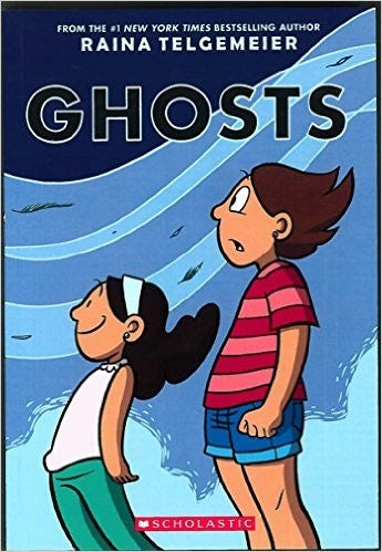 Ghosts: A Graphic Novel