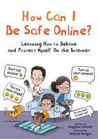 How Can I Be Safe Online?