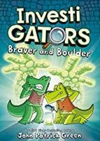 InvestiGators: Braver and Boulder