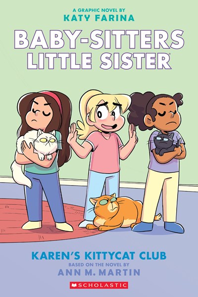 Baby-Sitters Little Sister 4 Karen's Kittycat Club: A Graphic Novel