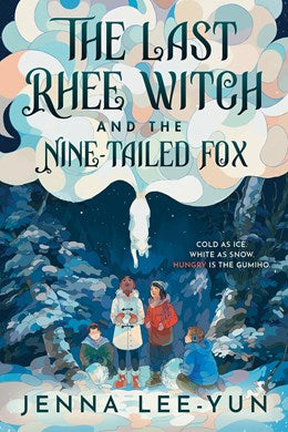 Last Rhee Witch and the Nine-Tailed Fox