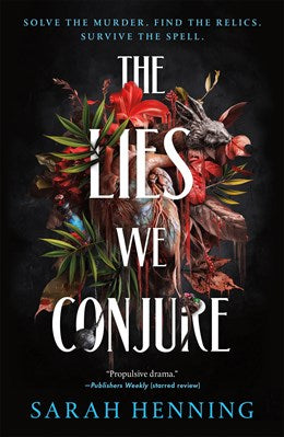 Lies We Conjure