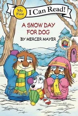 Little Critter: A Snow Day for Dog
