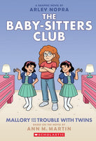 Baby-sitters Club 17 Mallory and the Trouble with Twins: A Graphic Novel