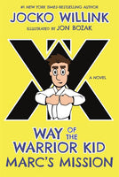 Way of the Warrior Kid #2 Marc's Mission