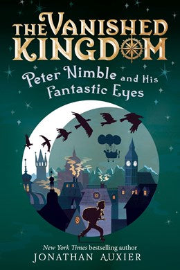 Vanished Kingdom 01 Peter Nimble and His Fantastic Eyes