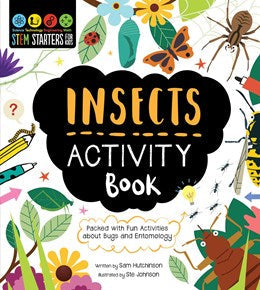 STEM Starters for Kids Insects Activity Book