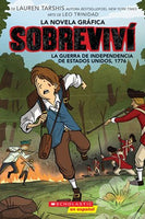 Sobrevivi la Guerra de Independencia de Estados Unidos, 1776 (Graphix) (I Survived the American Revolution, 1776)