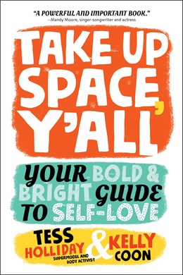 Take Up Space, Y'all