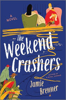 Weekend Crashers