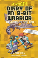 A Noob's Diary of an 8-Bit Warrior 04 Welcome to the End