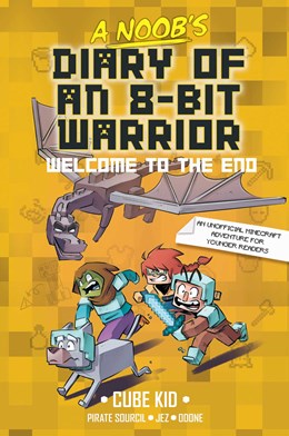 A Noob's Diary of an 8-Bit Warrior 04 Welcome to the End