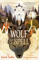Wolf for a Spell