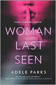 Woman Last Seen