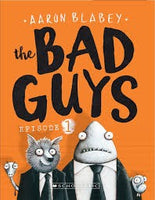 Bad Guys (The Bad Guys #1)