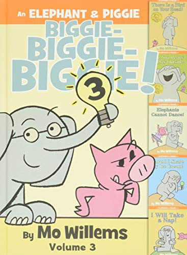 Elephant & Piggie Biggie! Volume 3