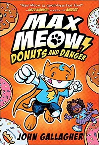 Max Meow Book 2: Donuts and Danger