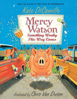 Mercy Watson: Something Wonky this Way Comes