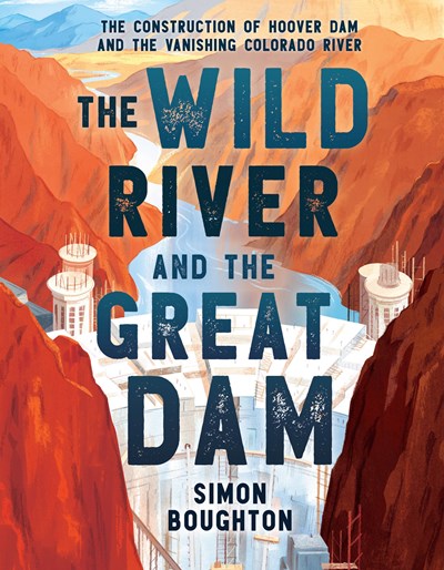 Wild River and the Great Dam